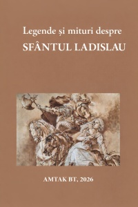 legende_si_mituri_despre_sfantul_ladislao_ro