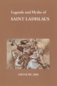 legends_and_myths_of_saint_ladislaus_en